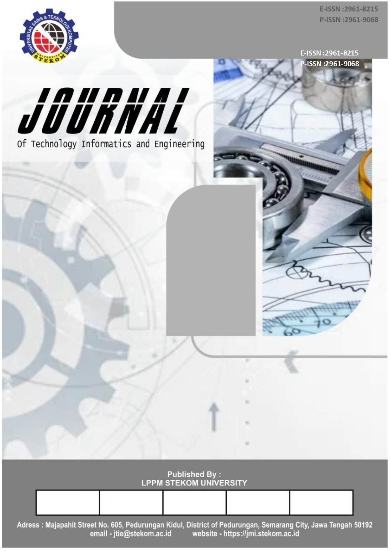 					View Vol. 5 No. 2 (2026): AUGUST | JTIE : Journal of Technology Informatics and Engineering
				
